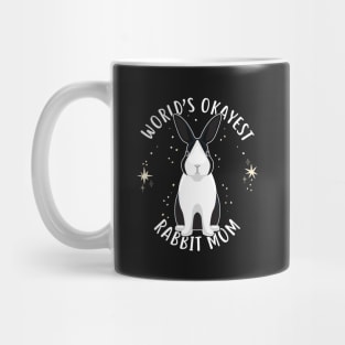 World's Okayest Rabbit Mom Mug